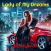 Portada MelodiZenith - Lady of My Dreams MelodiZenith - Lady of My Dreams