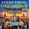 Portada MelodiZenith - EVERYTHING TAKE CONTROL MelodiZenith - EVERYTHING TAKE CONTROL