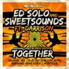 Portada Deekline & Ed Solo with Sweetsounds feat Darrison - Together Deekline & Ed Solo with Sweetsounds feat Darrison - Together