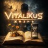 ViTaLiKuS - Жизнь