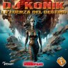 Portada Dj Konik - La Fuerza Del Destino Dj Konik - La Fuerza Del Destino