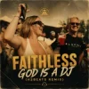 Faithless - God is a DJ (H2Beats Remix)