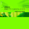 Portada Ultrabeat - Pretty Green Eyes (Darelloud Remix) Ultrabeat - Pretty Green Eyes (Darelloud Remix)