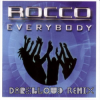 Portada Rocco - Everybody (Darelloud Remix) Rocco - Everybody (Darelloud Remix)