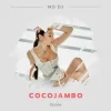 Portada MD Dj & Olivia - Cocojambo MD Dj & Olivia - Cocojambo