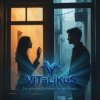 ViTaLiKuS - Ты меня не любишь, не жалеешь…