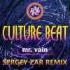 Portada Culture Beat - Mr. Vain (Sergey Zar Radio Remix) Culture Beat - Mr. Vain (Sergey Zar Radio Remix)