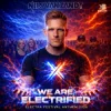 Portada Nils Van Zandt - Electrified (Official Electra Festival Anthem) Nils Van Zandt - Electrified (Official Electra Festival Anthem)