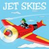 Jet Skies - Только о ней