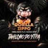 Portada Gorilla Zippo x Anza, Maxx Play, Alessa Khin - Танцую До Утра (Roman Vertigo & DJ Bars(Kz) Radio) Gorilla Zippo x Anza, Maxx Play, Alessa Khin - Танцую До Утра (Roman Vertigo & DJ Bars(Kz) Radio)
