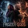 Portada Ragal Ironbull - FROZEN GODS Ragal Ironbull - FROZEN GODS