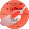 Toka Project - Toka Love Project