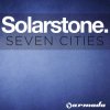 Portada SolarStone - Seven Cities (Solar Stone's Atlantis Mix) SolarStone - Seven Cities (Solar Stone's Atlantis Mix)