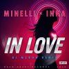 Portada Minelli, Inna - In Love (Dj M1ron Remix) Minelli, Inna - In Love (Dj M1ron Remix)