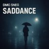 Portada DMC Sneg - Saddance DMC Sneg - Saddance