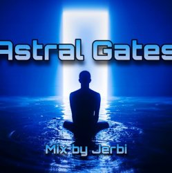 Portada Jerbi - Astral Gates || Psy Trance Mix
