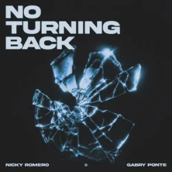 Portada Nicky Romero & Gabry Ponte - No Turning Back