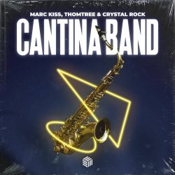 Portada Marc Kiss, ThomTree, Crystal Rock - Cantina Band
