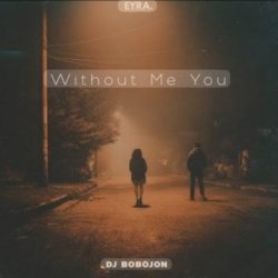 Portada Dj Bobojon - Without Me You