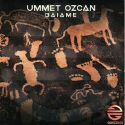 Portada Ummet Ozcan - Baiame (Original Mix)