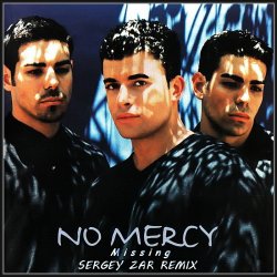 Portada No Mercy - Missing (Sergey Zar Remix)