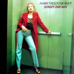 Portada Amber - This Is Your Night (Sergey Zar Mix)