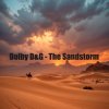 Portada Dolby D&G - The Sandstorm Dolby D&G - The Sandstorm