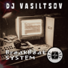 Portada Dj VasiltsoV - BreakBeat System Dj VasiltsoV - BreakBeat System