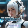 Portada Катя Чехова - Я Робот (DRoN TRuE Remix) Катя Чехова - Я Робот (DRoN TRuE Remix)