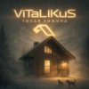 Portada ViTaLiKuS - Тихая хижина ViTaLiKuS - Тихая хижина