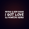 Portada MiyaGi & Эндшпиль, Рем Дигга - I Got Love (DJ Nowitzki Remix 2026) MiyaGi & Эндшпиль, Рем Дигга - I Got Love (DJ Nowitzki Remix 2026)