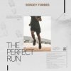 Portada SERGEY FORBES - THE PERFECT RUN SERGEY FORBES - THE PERFECT RUN