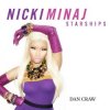 Portada Dan Craw - Nicki Minaj VS The Chainsmokers & Coldplay – Starships (Dan Craw Mash-Up) Dan Craw - Nicki Minaj VS The Chainsmokers & Coldplay – Starships (Dan Craw Mash-Up)