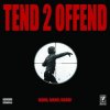 Portada Tend 2 Offend - No Comply Tend 2 Offend - No Comply