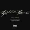 Portada MIKOLAS & Tribbs - Hard To Be Humble MIKOLAS & Tribbs - Hard To Be Humble