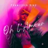 Portada Francesco Diaz - Oh L'amour Francesco Diaz - Oh L'amour