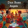 Portada Dan Bass - Angels Dan Bass - Angels