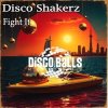 Portada Disco Shakerz - Fight It Disco Shakerz - Fight It