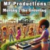 Portada MF Productions - Moving 2 the Grooving (Diego Forsinetti Retouching Mix) MF Productions - Moving 2 the Grooving (Diego Forsinetti Retouching Mix)