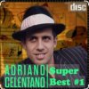 Portada Adriano Celentano - Un Sole Caldo Caldo Caldo Adriano Celentano - Un Sole Caldo Caldo Caldo