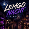 Portada DJ.kwaki - Lemgo Nacht DJ.kwaki - Lemgo Nacht