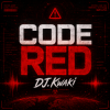 Portada DJ.kwaki - Code Red DJ.kwaki - Code Red