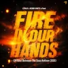 Portada LUNAX & Robin White & Flaek - Fire In Our Hands LUNAX & Robin White & Flaek - Fire In Our Hands