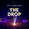 Portada EvilanDark - The Drop EvilanDark - The Drop