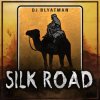 Portada DJ Blyatman - Silk Road DJ Blyatman - Silk Road