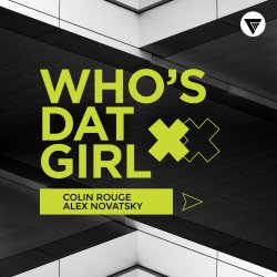 Portada Alex Novatsky, Colin Rouge - Who's Dat Girl (Extended Mix)