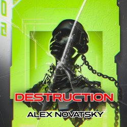 Portada Alex Novatsky - Destruction (Extended Mix)
