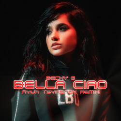 Portada Becky G - Bella Ciao (Ayur Tsyrenov Remix)
