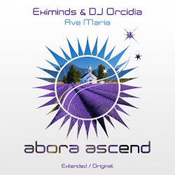 Portada Eximinds & DJ Orcidia - Ave Maria (Original Mix)