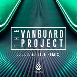 Portada The Vanguard Project - D.I.T.U. (L-Side Remix) [Mixed]